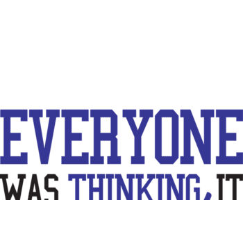 Everyone was thinking it Thumbnail