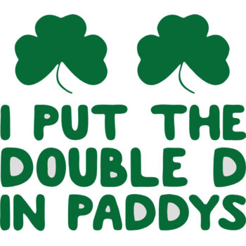 i put the double in paddy Thumbnail