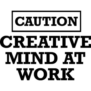 Caution Creative Mind at Work Thumbnail