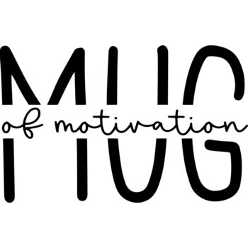 Mug Of Motivation Thumbnail